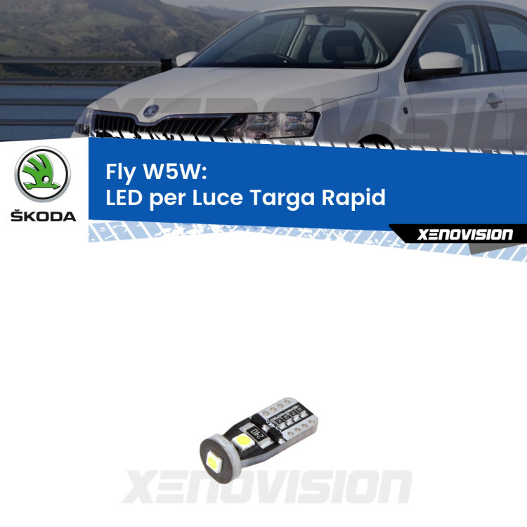 <strong>luce targa LED per Skoda Rapid</strong> NH3 2012 - 2016. Coppia lampadine <strong>w5w</strong> Canbus compatte modello Fly Xenovision.