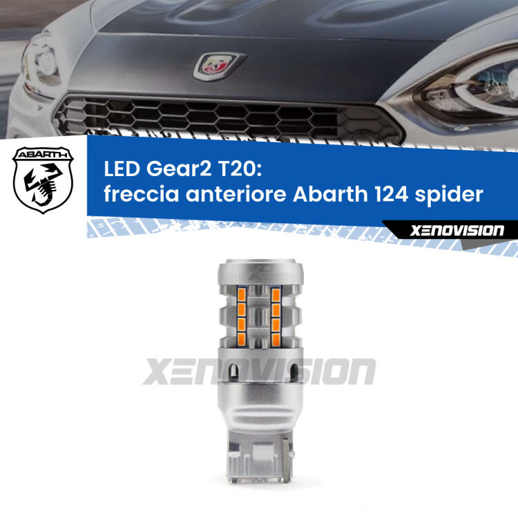 FINE SERIE: NO GARANZIA <strong>Freccia Anteriore LED no-spie per Abarth 124 spider</strong>  2016 - 2019. Lampada <strong>T20</strong> modello Gear2 no Hyperflash.