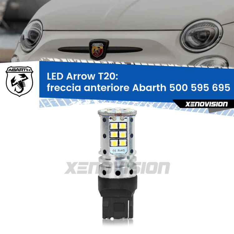 <strong>Freccia Anteriore LED no-spie per Abarth 500 595 695</strong>  2008 - 2014. Lampada <strong>T20</strong> no Hyperflash modello Arrow.