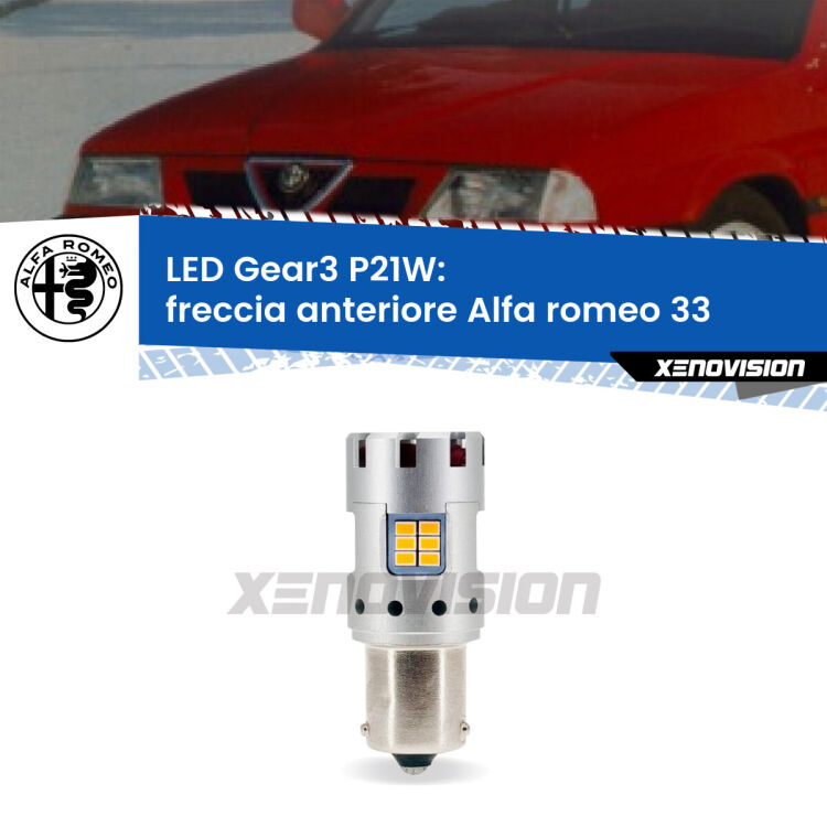 <strong>Freccia Anteriore LED no-spie per Alfa romeo 33</strong>  1990 - 1994. Lampada <strong>P21W</strong> modello Gear3 no Hyperflash, raffreddata a ventola.