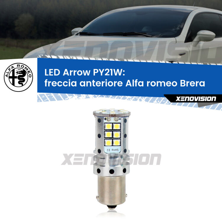 <strong>Freccia Anteriore LED no-spie per Alfa romeo Brera</strong>  2006 - 2010. Lampada <strong>PY21W</strong> modello top di gamma Arrow.