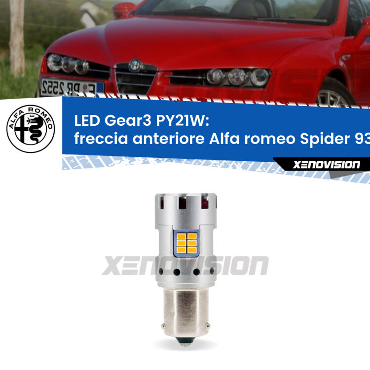 <strong>Freccia Anteriore LED no-spie per Alfa romeo Spider</strong> 939 2006 - 2010. Lampada <strong>PY21W</strong> modello Gear3 no Hyperflash, raffreddata a ventola.