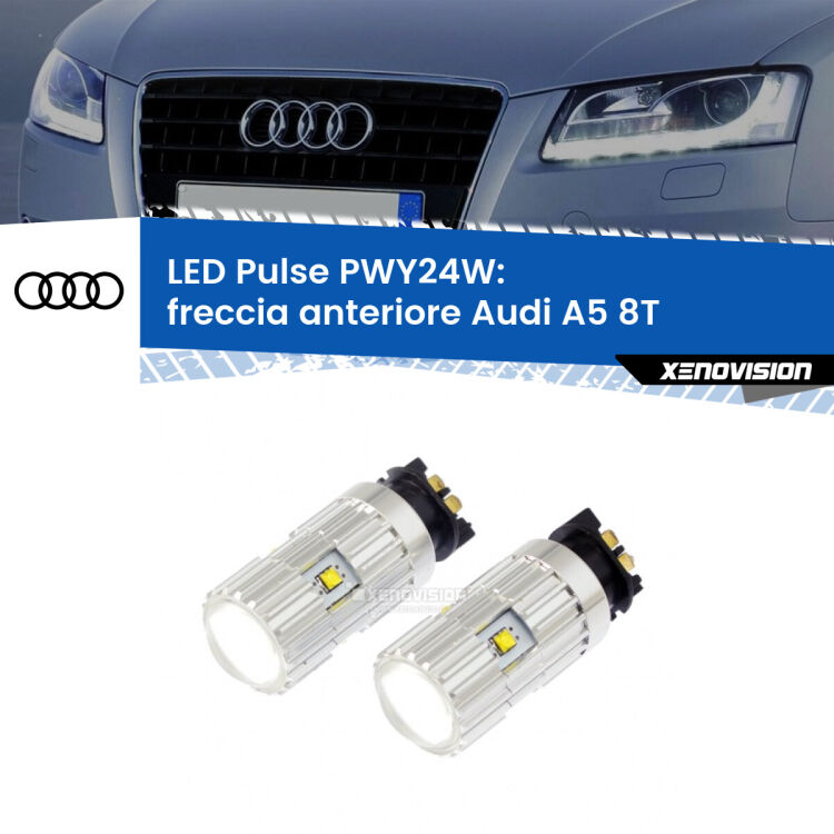 <strong>Freccia Anteriore LED no-spie per Audi A5</strong> 8T restyling. Coppia lampade <strong>PWY24W</strong> modello Pulse di Xenovision.