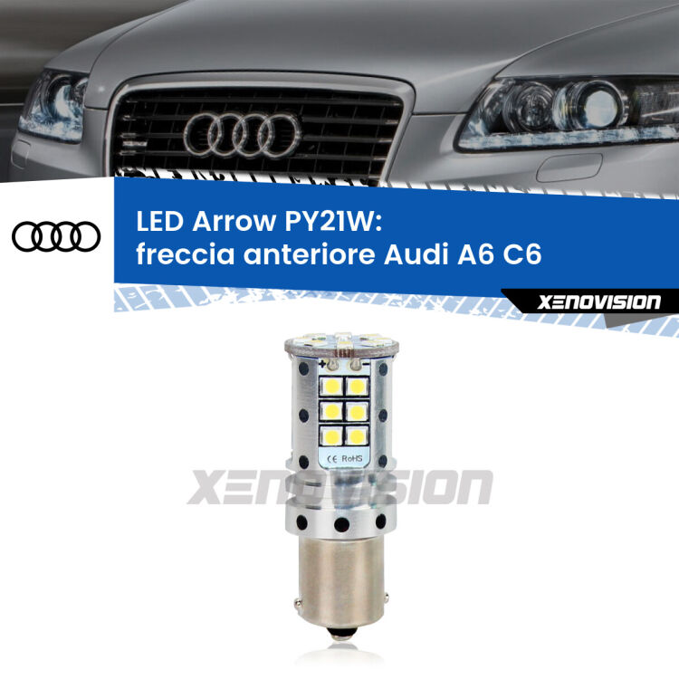 <strong>Freccia Anteriore LED no-spie per Audi A6</strong> C6 2004 - 2011. Lampada <strong>PY21W</strong> modello top di gamma Arrow.