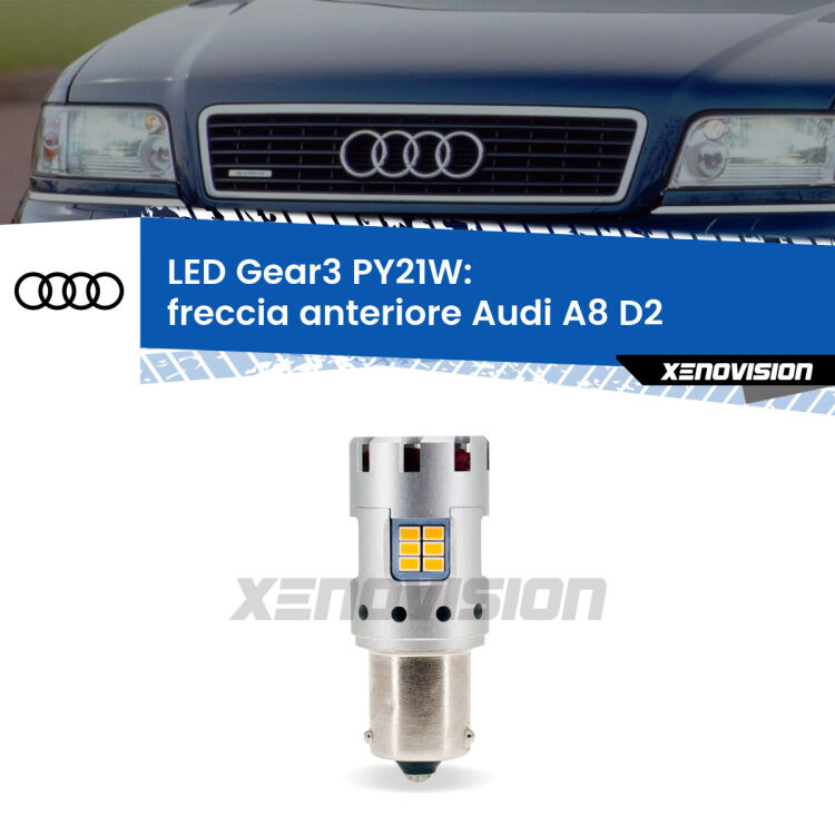 <strong>Freccia Anteriore LED no-spie per Audi A8</strong> D2 1994 - 2002. Lampada <strong>PY21W</strong> modello Gear3 no Hyperflash, raffreddata a ventola.