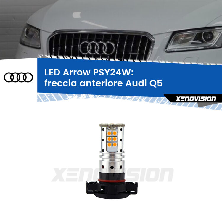 <strong>LED per freccia anteriore Audi Q5</strong>  2008 - 2017. Lampada <strong>PSY24W</strong> Canbus modello Arrow Xenovision.