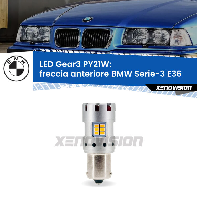 <strong>Freccia Anteriore LED no-spie per BMW Serie-3</strong> E36 faro bianco. Lampada <strong>PY21W</strong> modello Gear3 no Hyperflash, raffreddata a ventola.