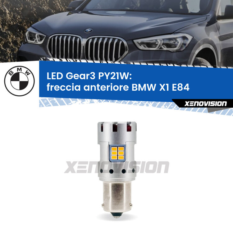 <strong>Freccia Anteriore LED no-spie per BMW X1</strong> E84 2009 - 2015. Lampada <strong>PY21W</strong> modello Gear3 no Hyperflash, raffreddata a ventola.