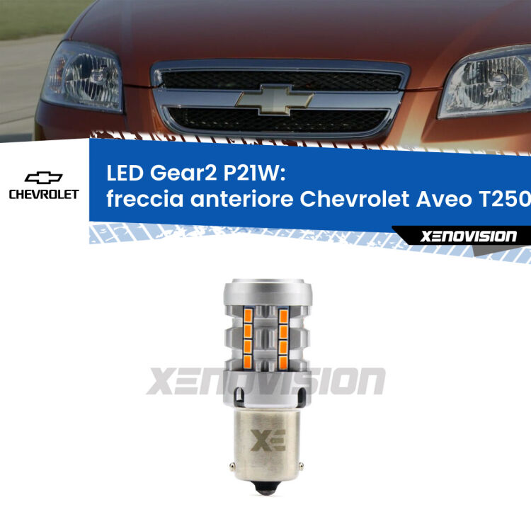 FINE SERIE: NO GARANZIA <strong>Freccia Anteriore LED no-spie per Chevrolet Aveo</strong> T250 2005 - 2011. Lampada <strong>P21W</strong> modello Gear2 no Hyperflash.