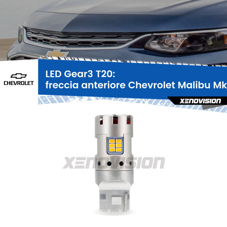 <strong>Freccia Anteriore LED no-spie per Chevrolet Malibu</strong> Mk9 2016 in poi. Lampada <strong>T20</strong> modello Gear3 no Hyperflash, raffreddata a ventola.