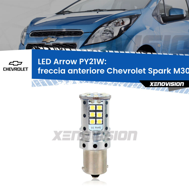 <strong>Freccia Anteriore LED no-spie per Chevrolet Spark</strong> M300 2009 - 2016. Lampada <strong>PY21W</strong> modello top di gamma Arrow.