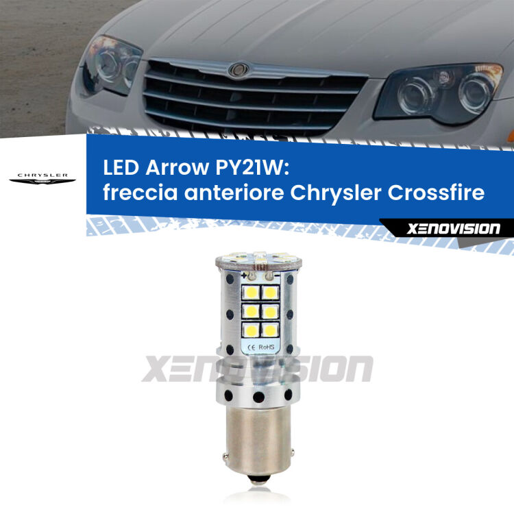 <strong>Freccia Anteriore LED no-spie per Chrysler Crossfire</strong>  2003 - 2007. Lampada <strong>PY21W</strong> modello top di gamma Arrow.