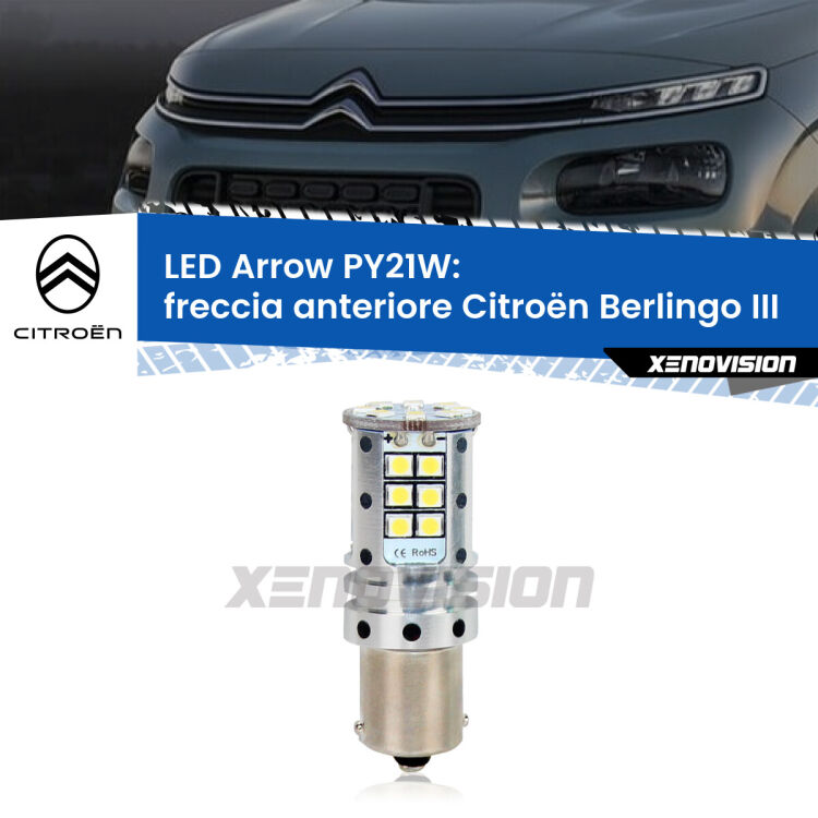 <strong>Freccia Anteriore LED no-spie per Citroën Berlingo</strong> III 2018 in poi. Lampada <strong>PY21W</strong> modello top di gamma Arrow.