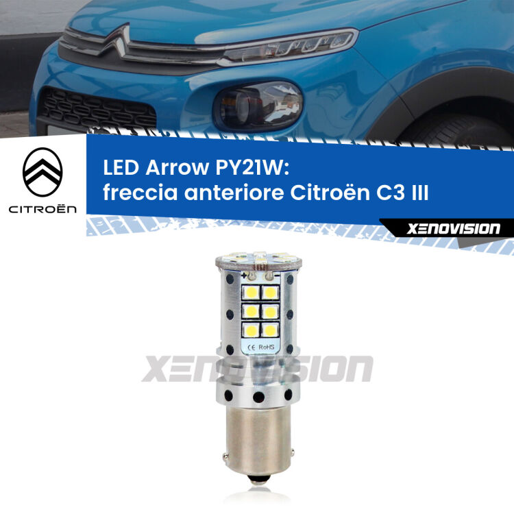 <strong>Freccia Anteriore LED no-spie per Citroën C3</strong> III 2016 in poi. Lampada <strong>PY21W</strong> modello top di gamma Arrow.