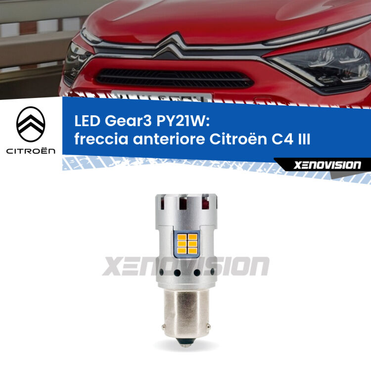 <strong>Freccia Anteriore LED no-spie per Citroën C4</strong> III 2020 in poi. Lampada <strong>PY21W</strong> modello Gear3 no Hyperflash, raffreddata a ventola.