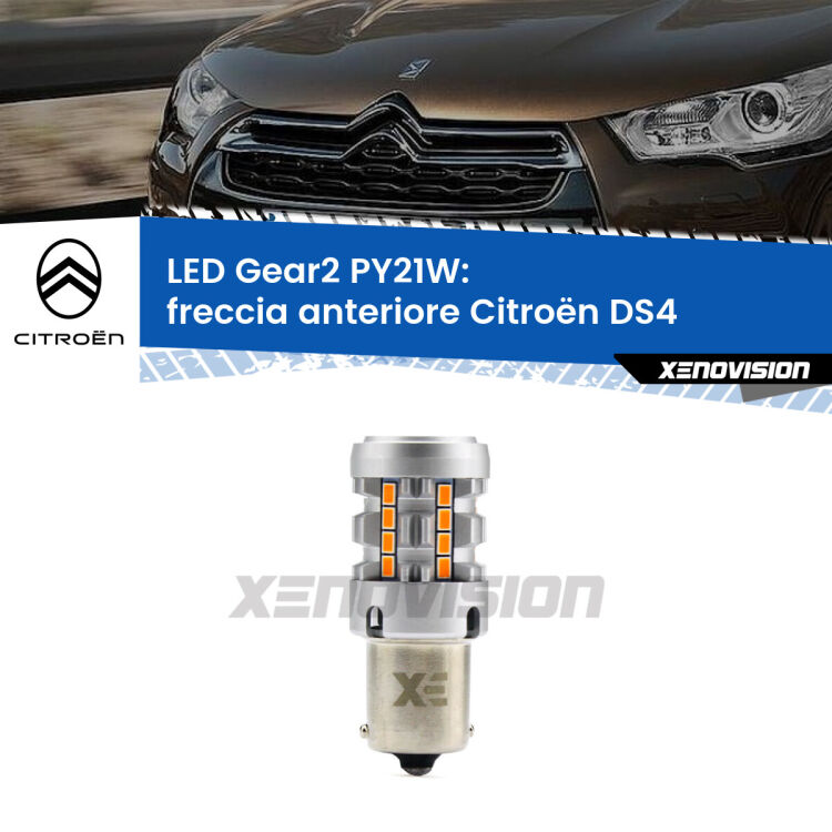 <strong>Freccia Anteriore LED no-spie per Citroën DS4</strong>  con fari bixenon. Lampada <strong>PY21W</strong> modello Gear2 no Hyperflash.