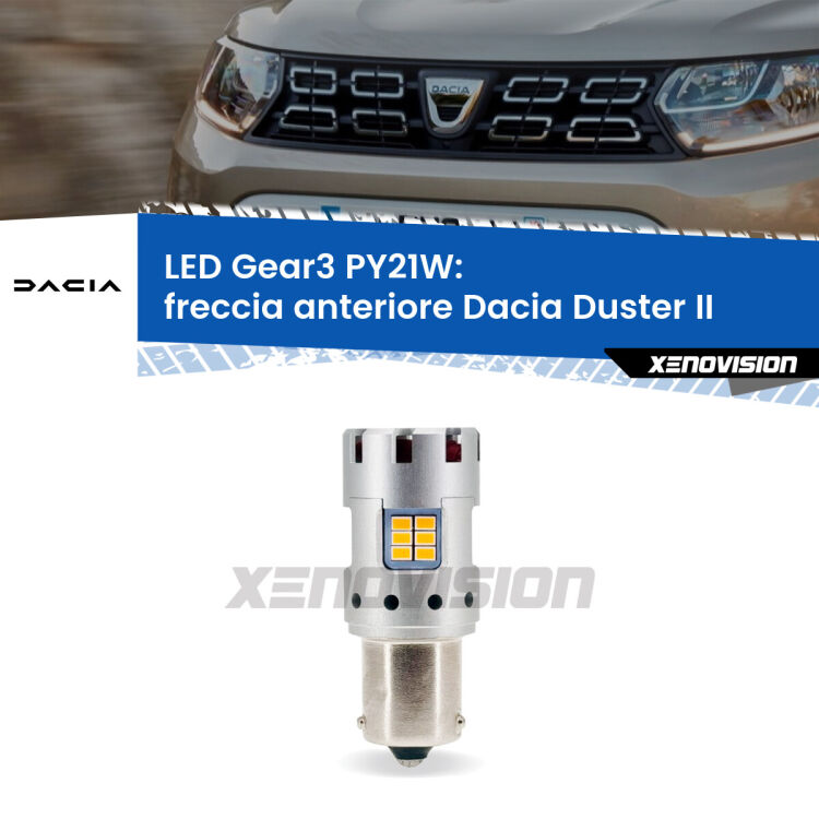 <strong>Freccia Anteriore LED no-spie per Dacia Duster</strong> II 2017 in poi. Lampada <strong>PY21W</strong> modello Gear3 no Hyperflash, raffreddata a ventola.