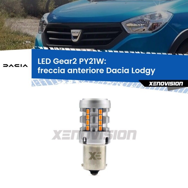 <strong>Freccia Anteriore LED no-spie per Dacia Lodgy</strong>  2012 in poi. Lampada <strong>PY21W</strong> modello Gear2 no Hyperflash.