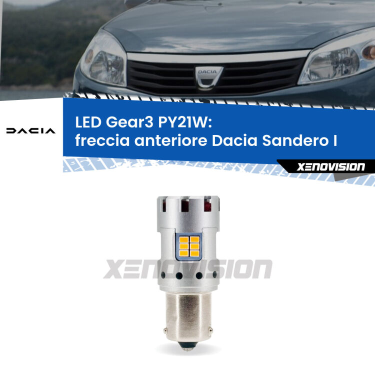 <strong>Freccia Anteriore LED no-spie per Dacia Sandero I</strong>  2008 - 2012. Lampada <strong>PY21W</strong> modello Gear3 no Hyperflash, raffreddata a ventola.