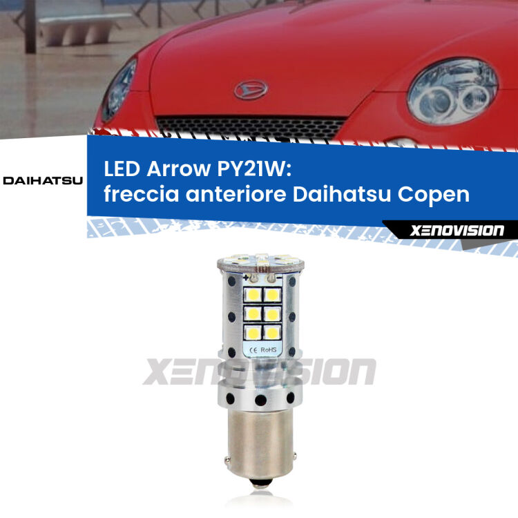 <strong>Freccia Anteriore LED no-spie per Daihatsu Copen</strong>  2003 - 2012. Lampada <strong>PY21W</strong> modello top di gamma Arrow.