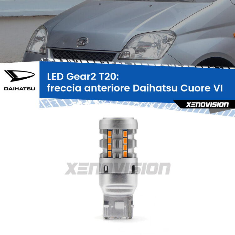 FINE SERIE: NO GARANZIA <strong>Freccia Anteriore LED no-spie per Daihatsu Cuore VI</strong>  2003 - 2007. Lampada <strong>T20</strong> modello Gear2 no Hyperflash.