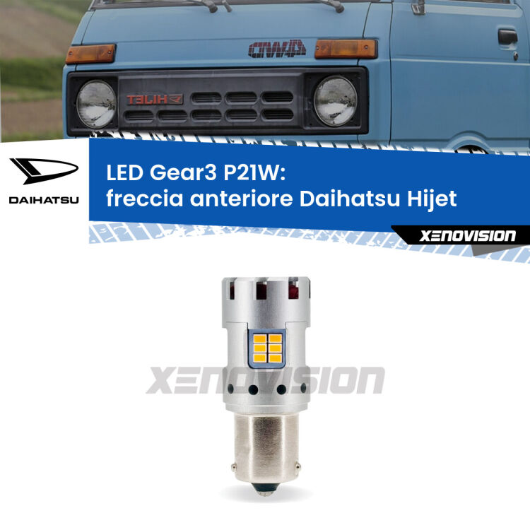 <strong>Freccia Anteriore LED no-spie per Daihatsu Hijet</strong>  1992 - 2005. Lampada <strong>P21W</strong> modello Gear3 no Hyperflash, raffreddata a ventola.