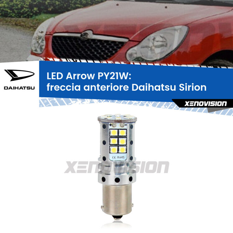 <strong>Freccia Anteriore LED no-spie per Daihatsu Sirion</strong>  2005 - 2008. Lampada <strong>PY21W</strong> modello top di gamma Arrow.