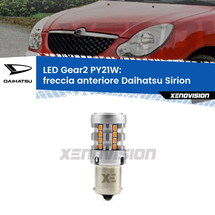 <strong>Freccia Anteriore LED no-spie per Daihatsu Sirion</strong>  2005 - 2008. Lampada <strong>PY21W</strong> modello Gear2 no Hyperflash.