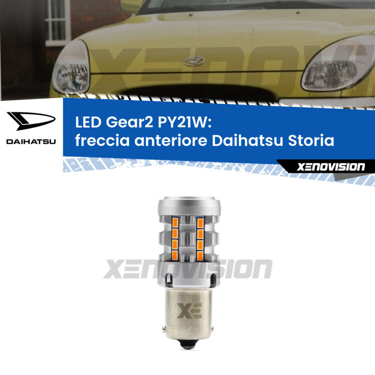 <strong>Freccia Anteriore LED no-spie per Daihatsu Storia</strong>  1998 - 2005. Lampada <strong>PY21W</strong> modello Gear2 no Hyperflash.