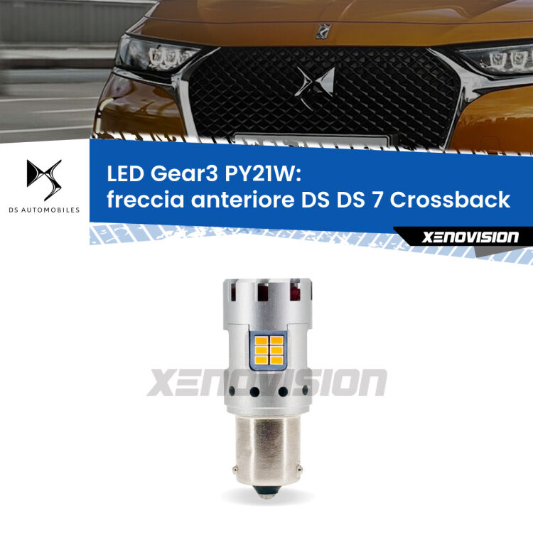 <strong>Freccia Anteriore LED no-spie per DS DS 7 Crossback</strong>  2017 in poi. Lampada <strong>PY21W</strong> modello Gear3 no Hyperflash, raffreddata a ventola.