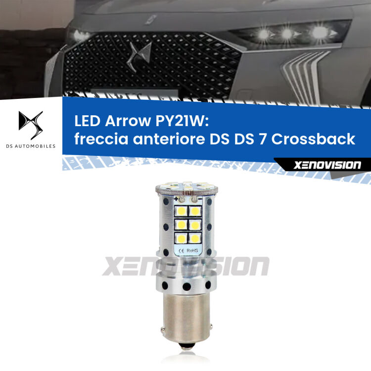 <strong>Freccia Anteriore LED no-spie per DS DS 7 Crossback</strong>  2022 in poi. Lampada <strong>PY21W</strong> modello top di gamma Arrow.