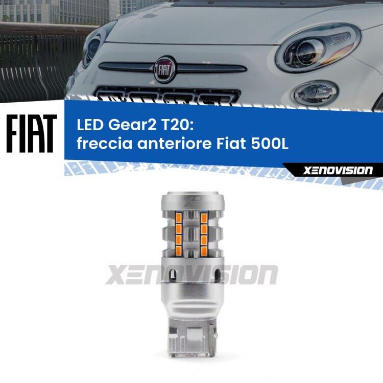 FINE SERIE: NO GARANZIA <strong>Freccia Anteriore LED no-spie per Fiat 500L</strong>  2012 - 2018. Lampada <strong>T20</strong> modello Gear2 no Hyperflash.