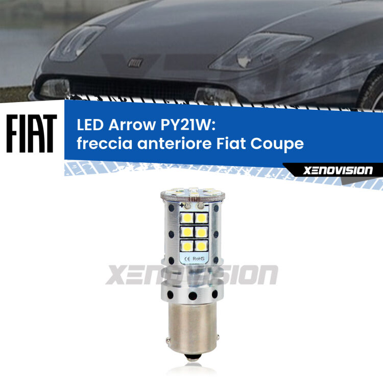 <strong>Freccia Anteriore LED no-spie per Fiat Coupe</strong>  1993 - 2000. Lampada <strong>PY21W</strong> modello top di gamma Arrow.