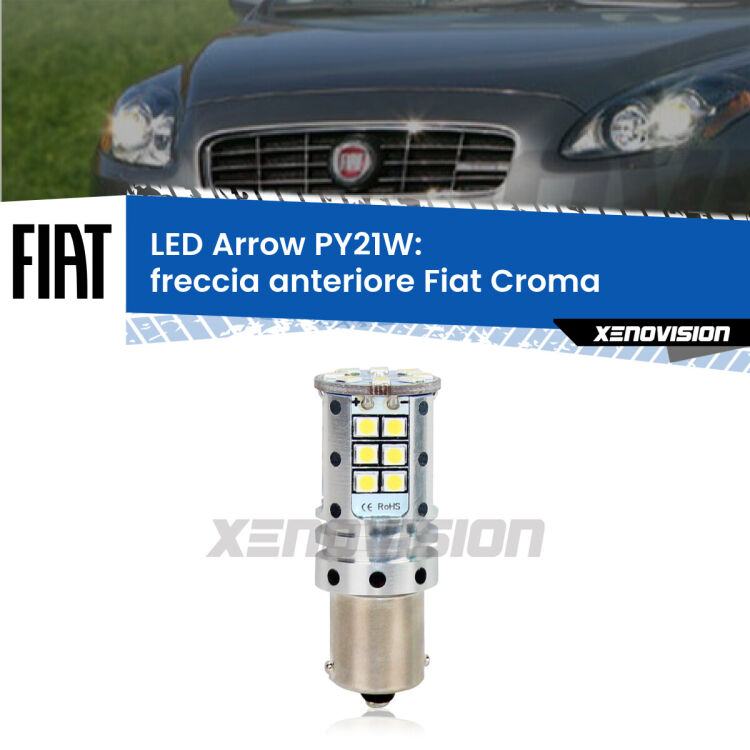 <strong>Freccia Anteriore LED no-spie per Fiat Croma</strong>  2005 - 2010. Lampada <strong>PY21W</strong> modello top di gamma Arrow.