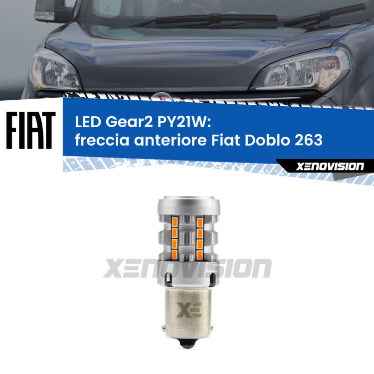 FINE SERIE: NO GARANZIA <strong>Freccia Anteriore LED no-spie per Fiat Doblo</strong> 263 2010 - 2014. Lampada <strong>PY21W</strong> modello Gear2 no Hyperflash.