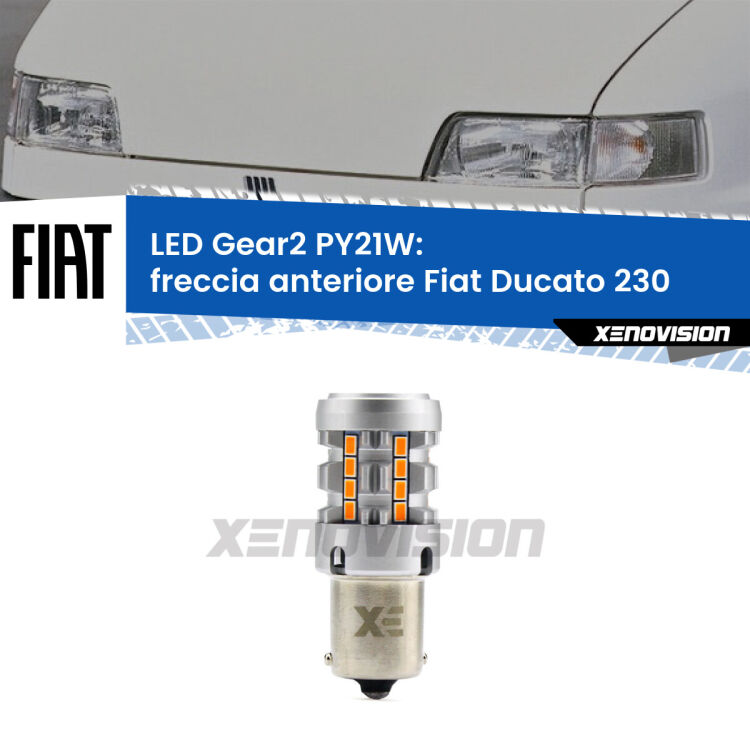 FINE SERIE: NO GARANZIA <strong>Freccia Anteriore LED no-spie per Fiat Ducato</strong> 230 1994 - 2002. Lampada <strong>PY21W</strong> modello Gear2 no Hyperflash.