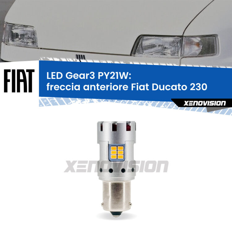 <strong>Freccia Anteriore LED no-spie per Fiat Ducato</strong> 230 1994 - 2002. Lampada <strong>PY21W</strong> modello Gear3 no Hyperflash, raffreddata a ventola.