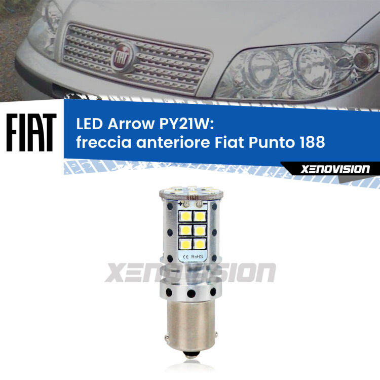 <strong>Freccia Anteriore LED no-spie per Fiat Punto</strong> 188 1999 - 2010. Lampada <strong>PY21W</strong> modello top di gamma Arrow.