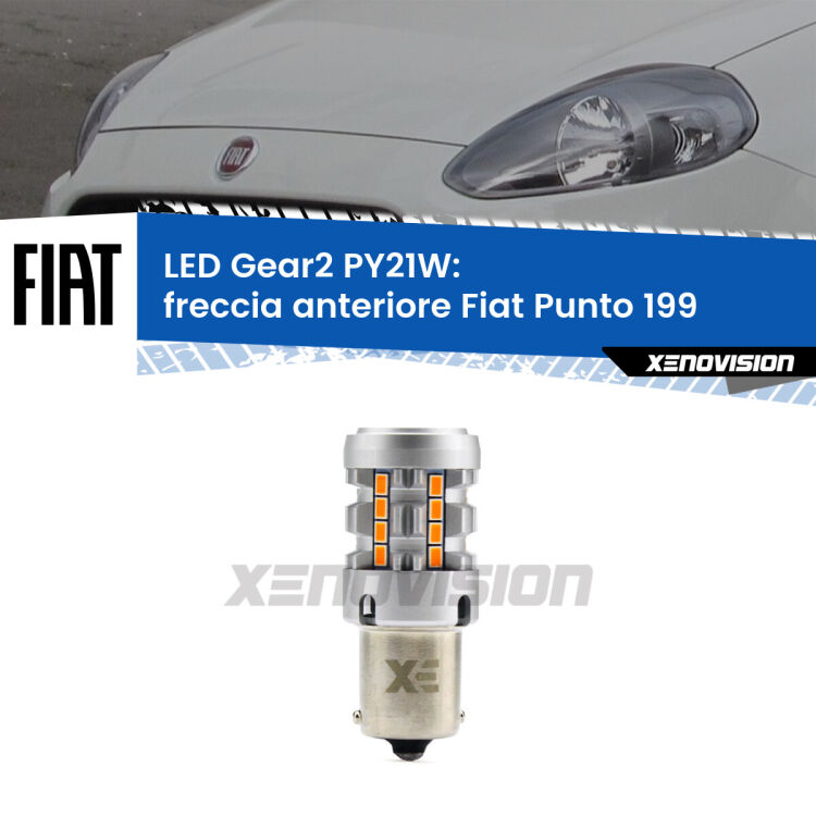 FINE SERIE: NO GARANZIA <strong>Freccia Anteriore LED no-spie per Fiat Punto</strong> 199 2012 - 2018. Lampada <strong>PY21W</strong> modello Gear2 no Hyperflash.