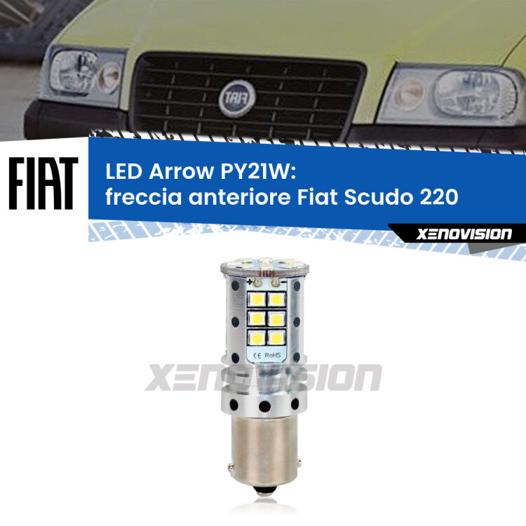 <strong>Freccia Anteriore LED no-spie per Fiat Scudo</strong> 220 faro bianco. Lampada <strong>PY21W</strong> modello top di gamma Arrow.