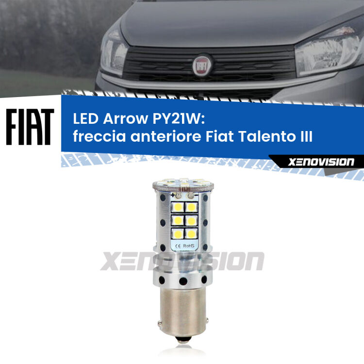 <strong>Freccia Anteriore LED no-spie per Fiat Talento</strong> III 2016 - 2020. Lampada <strong>PY21W</strong> modello top di gamma Arrow.