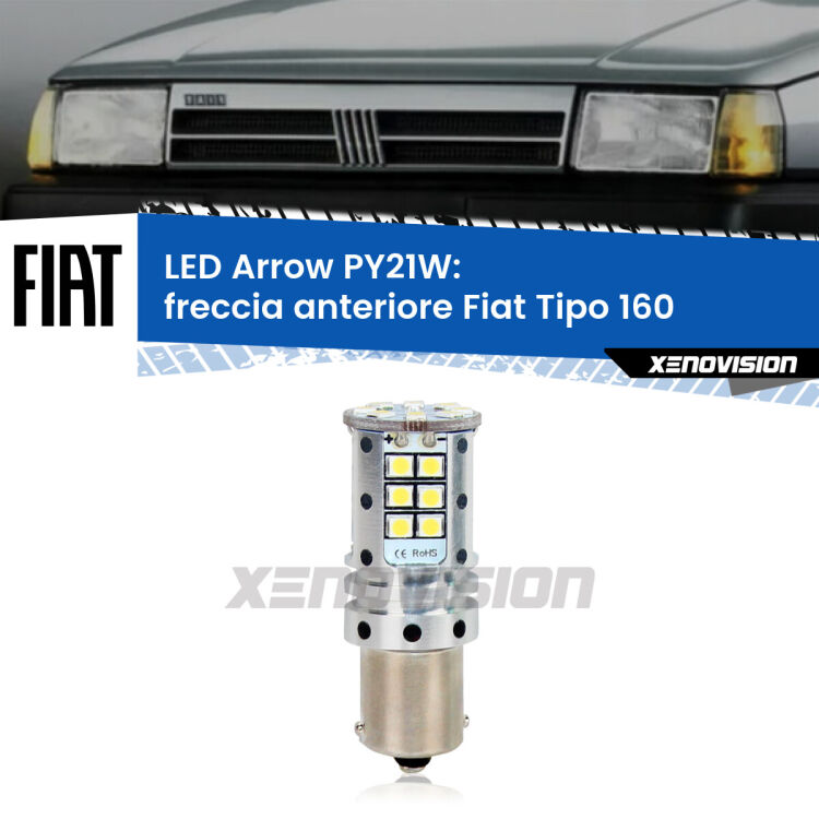 <strong>Freccia Anteriore LED no-spie per Fiat Tipo</strong> 160 faro bianco. Lampada <strong>PY21W</strong> modello top di gamma Arrow.