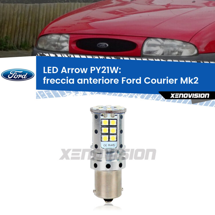 <strong>Freccia Anteriore LED no-spie per Ford Courier</strong> Mk2 1996 - 1999. Lampada <strong>PY21W</strong> modello top di gamma Arrow.