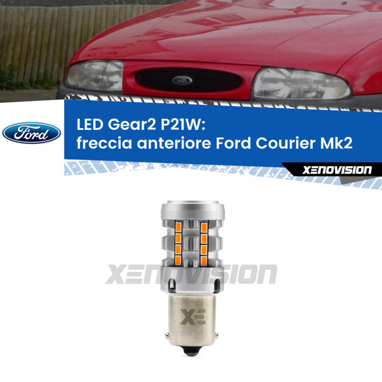 FINE SERIE: NO GARANZIA <strong>Freccia Anteriore LED no-spie per Ford Courier</strong> Mk2 1999 - 2003. Lampada <strong>P21W</strong> modello Gear2 no Hyperflash.