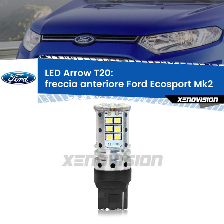 <strong>Freccia Anteriore LED no-spie per Ford Ecosport</strong> Mk2 restyling. Lampada <strong>T20</strong> no Hyperflash modello Arrow.