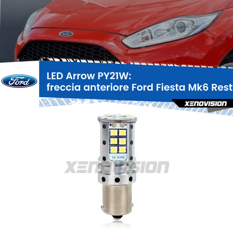 <strong>Freccia Anteriore LED no-spie per Ford Fiesta</strong> Mk6.5 2009 in poi. Lampada <strong>PY21W</strong> modello top di gamma Arrow.