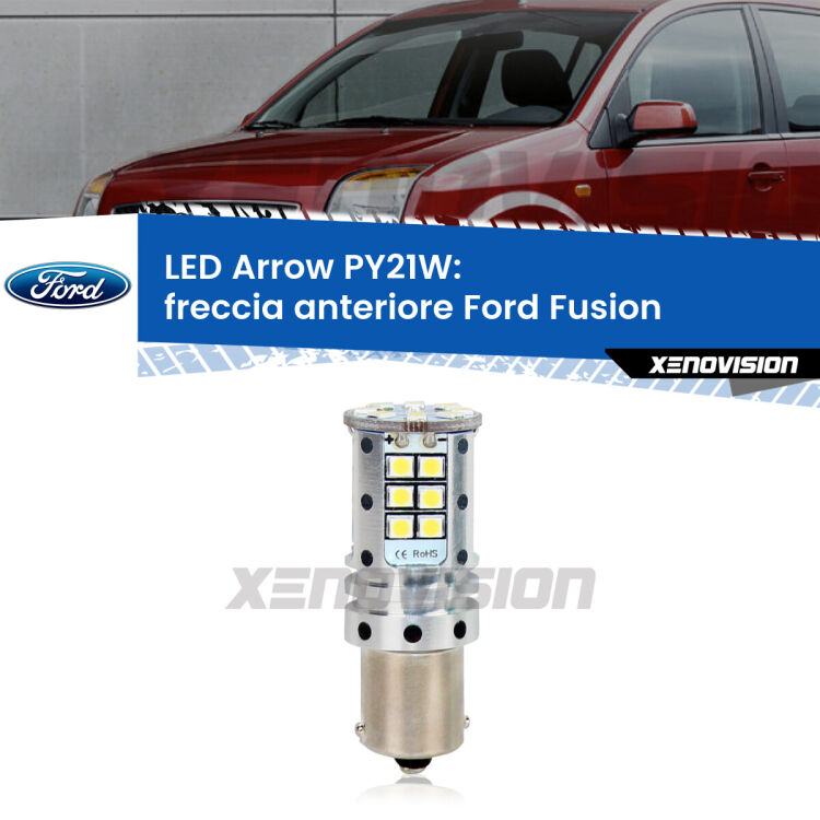 <strong>Freccia Anteriore LED no-spie per Ford Fusion</strong>  faro bianco. Lampada <strong>PY21W</strong> modello top di gamma Arrow.