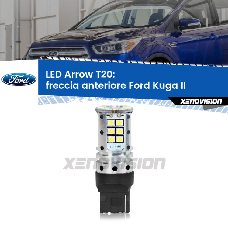 <strong>Freccia Anteriore LED no-spie per Ford Kuga II</strong>  2012 - 2019. Lampada <strong>T20</strong> no Hyperflash modello Arrow.