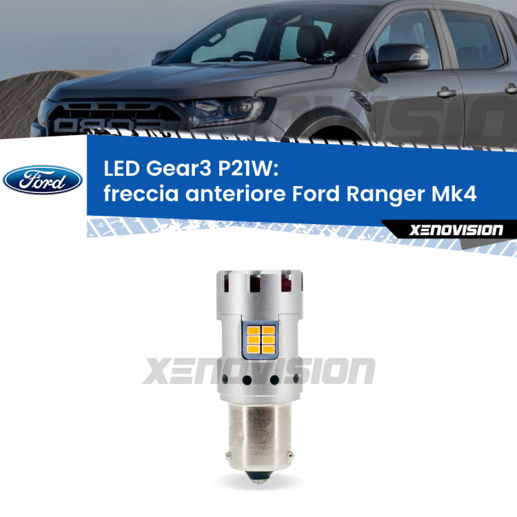 <strong>Freccia Anteriore LED no-spie per Ford Ranger</strong> Mk4 prima serie. Lampada <strong>P21W</strong> modello Gear3 no Hyperflash, raffreddata a ventola.