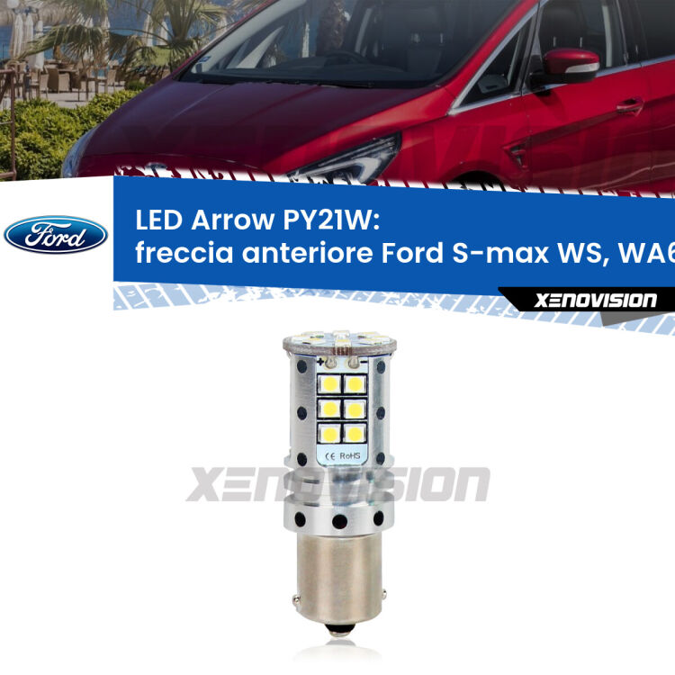 <strong>Freccia Anteriore LED no-spie per Ford S-max</strong> WS, WA6 2006 - 2014. Lampada <strong>PY21W</strong> modello top di gamma Arrow.